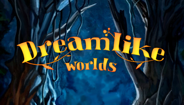 Dreamlike Worlds