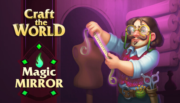 Craft The World - Magic Mirror