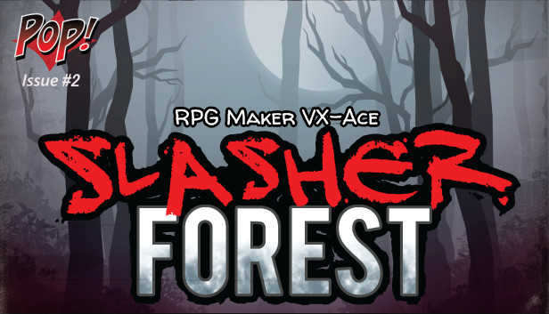 RPG Maker VX Ace - POP: Slasher Forest