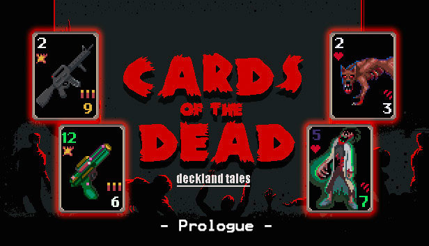 Cards of the Dead - Prologue