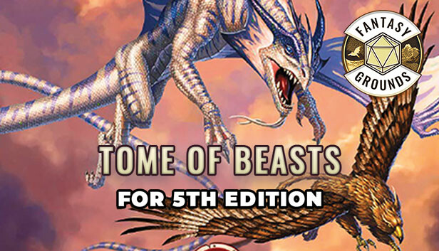 Fantasy Grounds - Tome of Beasts for 5th Edition (2023 Edition)