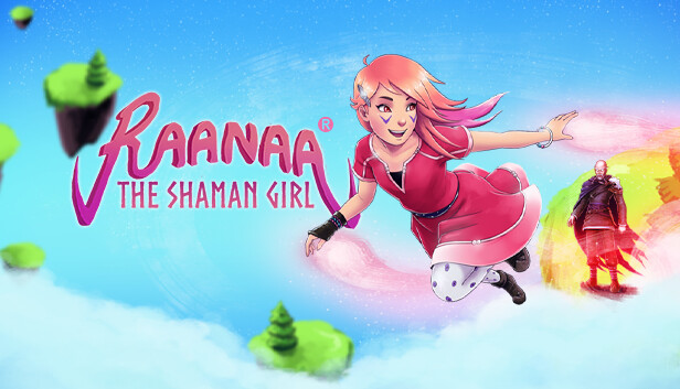Raanaa ® - The Shaman Girl