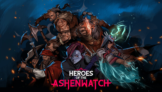 Heroes of the Ashenwatch