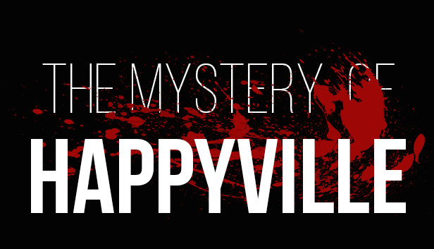 The Mystery of Happyville