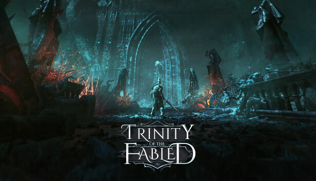 Trinity Of The Fabled