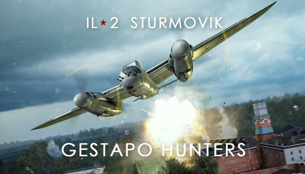 IL-2 Sturmovik: Gestapo Hunters