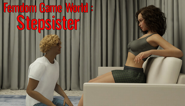 Femdom Game World: Stepsister