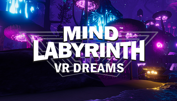 Mind Labyrinth VR Dreams