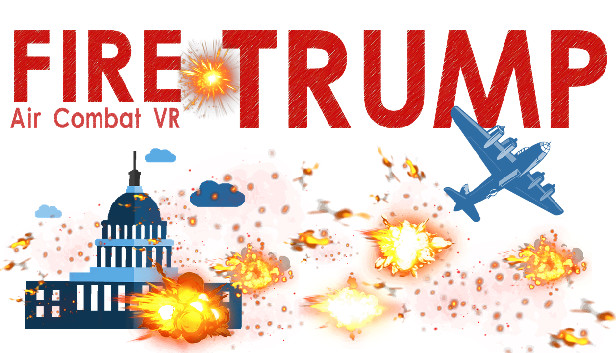 FIRE  TRUMP - Air Combat VR