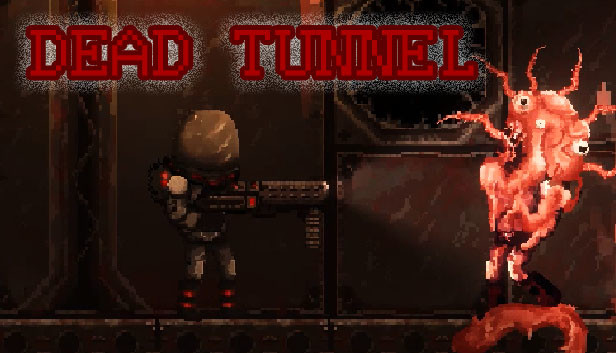 Dead Tunnel