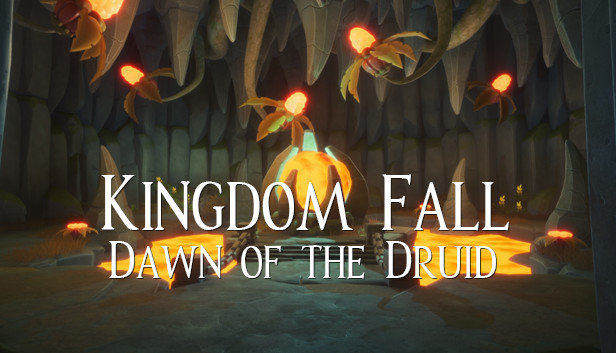 Kingdom Fall, Dawn of the Druid