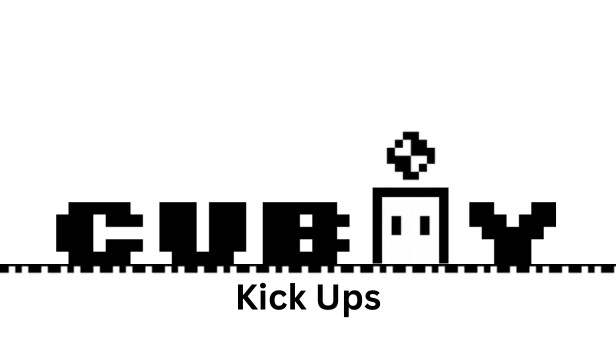 CUBOY: Kick Ups
