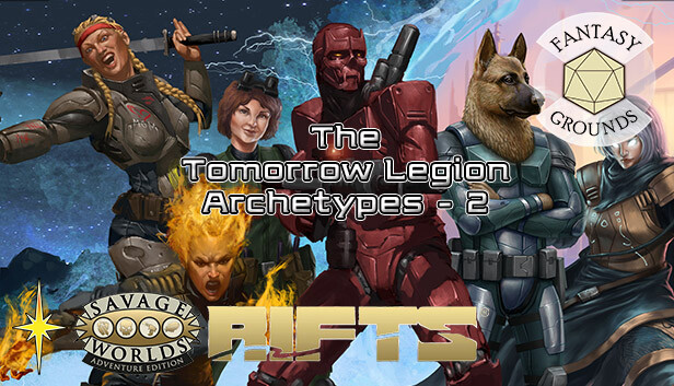 Fantasy Grounds - Savage Rifts(R): The Tomorrow Legion Archetypes - Set 2 #SWADE