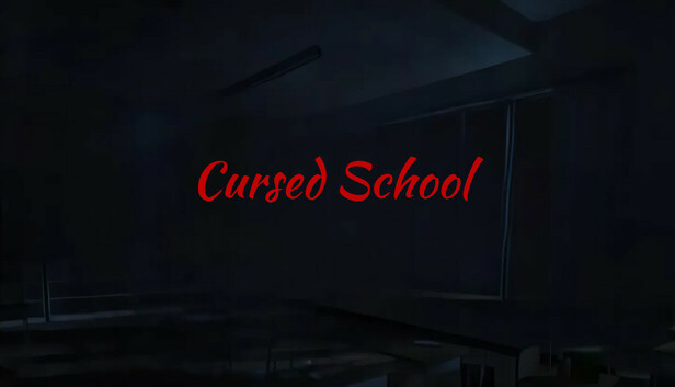 저주받은학교 (Cursed School)