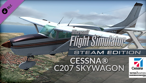 FSX Steam Edition: Cessna® C207 Skywagon Add-On