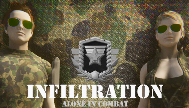 Infiltration: Alone in Combat
