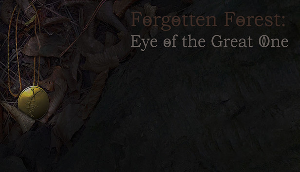 Forgotten Forest: Eye of the Great One