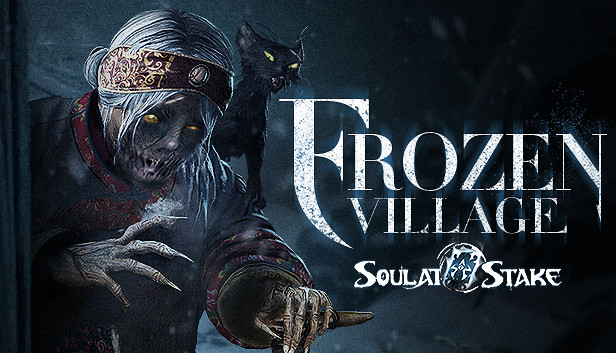 灵魂筹码 - 冰雪寒村 Soul at Stake - Frozen Village