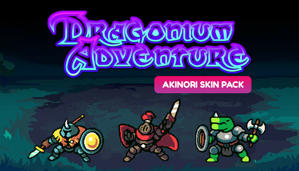 Dragonium Adventure - Akinori Skin Pack