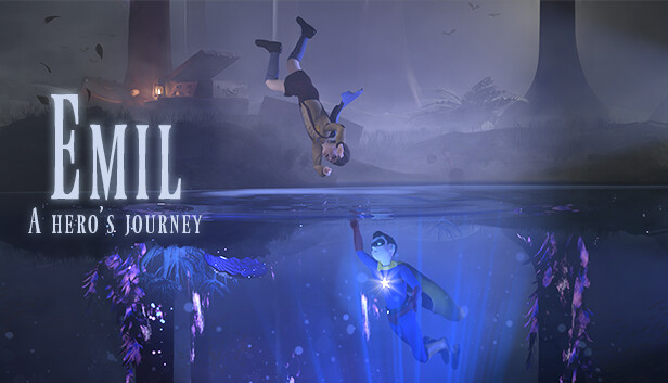 Emil: A Hero's Journey - Prologue