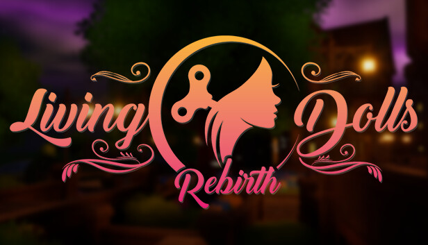 Living Dolls Rebirth Alpha