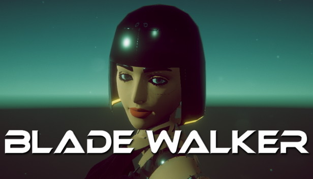 Blade Walker
