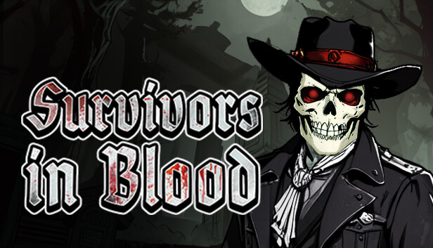 Survivors in Blood