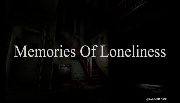 Memories Of Loneliness