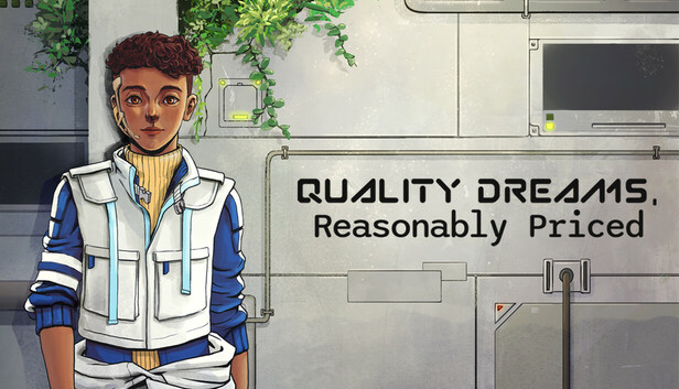 Quality Dreams, Reasonably Priced