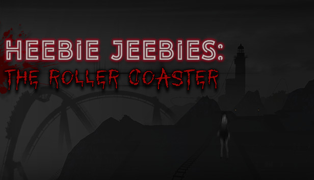 Heebie Jeebies: The Roller Coaster
