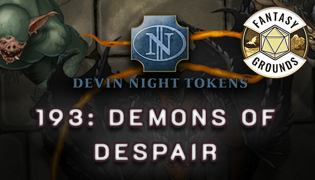 Fantasy Grounds - Devin Night Pack 193: Demons of Despair