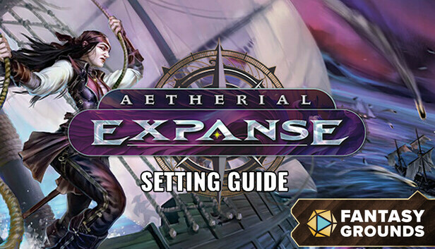 Fantasy Grounds - Aetherial Expanse: Setting Guide