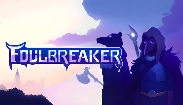 Foulbreaker