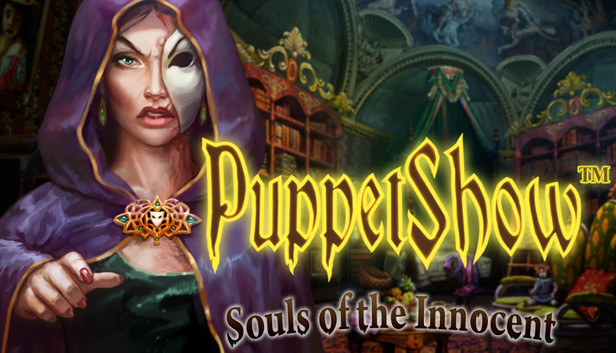 PuppetShow™: Souls of the Innocent Collector's Edition