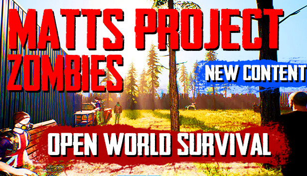 Matt's Project Zombies: Open World