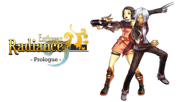 Enthrean Radiance : Prologue
