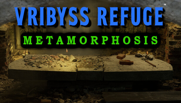 Vribyss Refuge™ Metamorphosis