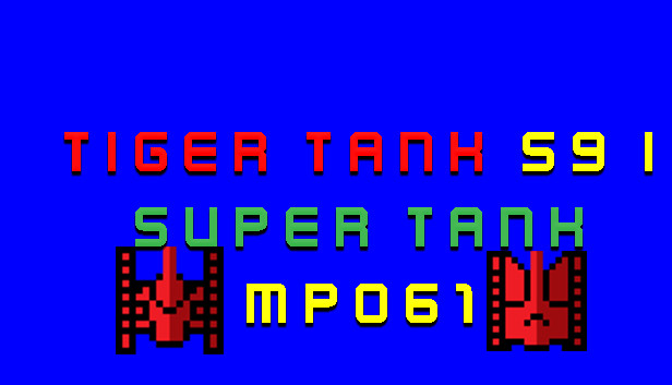 Tiger Tank 59 Ⅰ Super Tank MP061