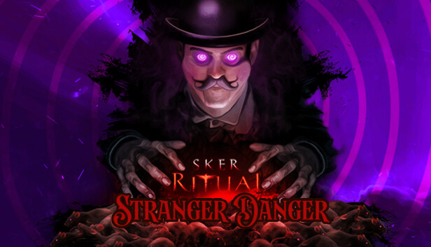 Sker Ritual - Stranger Danger