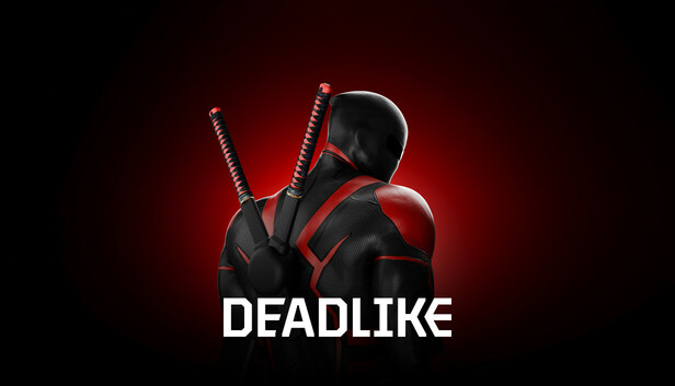 Deadlike