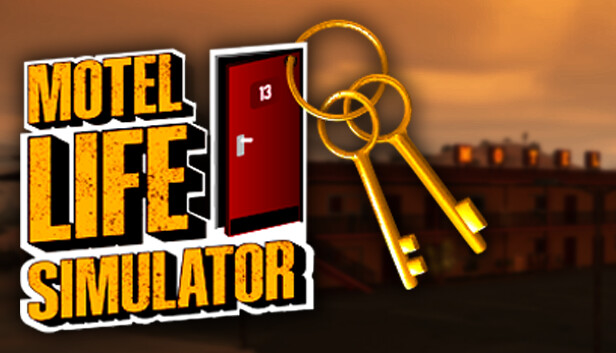 Motel Life Simulator