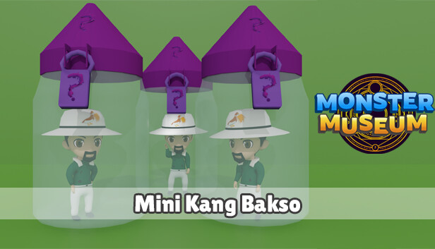 Monster Museum - Mini Kang Bakso