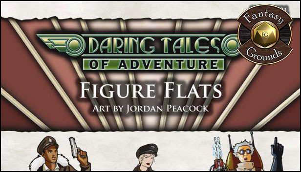 Fantasy Grounds - Daring Tales of Adventure Figure Flats (Token Pack)
