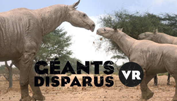 Géants disparus VR