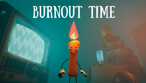 Burnout Time