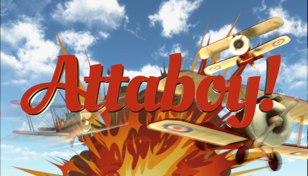 Attaboy!