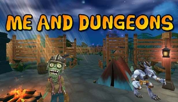Me And Dungeons