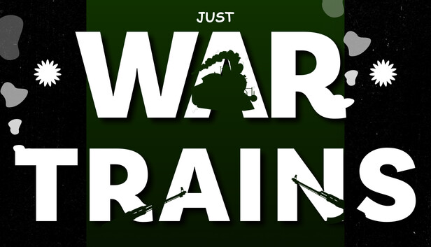 Just War Trains