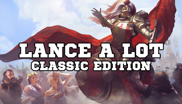 Lance A Lot: Classic Edition