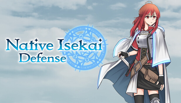 Native Isekai Defense